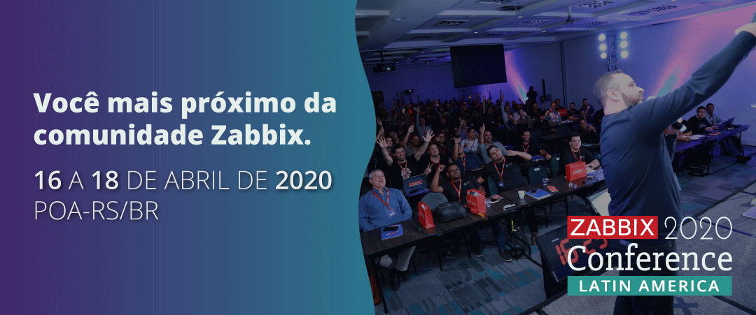 VOCÊ MAIS PRÓXIMO DA COMUNIDADE ZABBIX