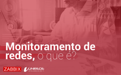 Monitoramento de rede, o que é?