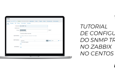 Tutorial de configuração do SNMP trap no Zabbix no Centos 7